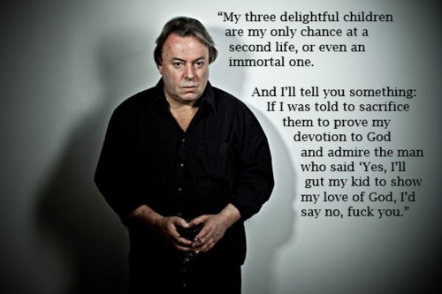 Christopher Hitchens: On Proving Devotion to God